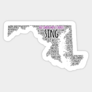 Sing Maryland Sticker